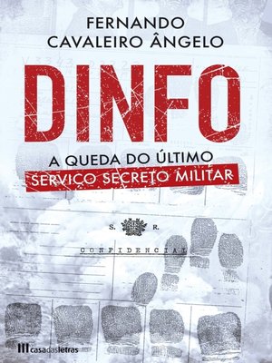 cover image of DINFO--A Queda do Último Serviço Secreto Militar